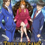 Trillion Game Episode 26