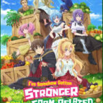 I somehow gotten stronger after increasing my farming Episode 12