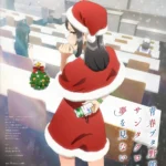 Rascal Does Not Dream of Santa Claus Episode 3