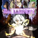 To Your Eternity Episode 20